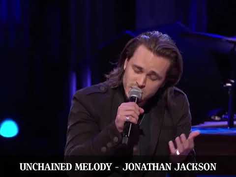 UNCHAINED MELODY - JONATHAN JACKSON