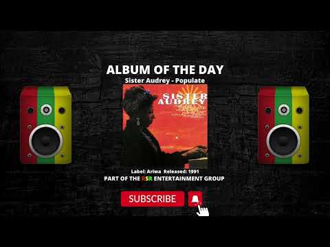 Album Of The Day - Sister Audrey - Populate - Ariwa - 1991 🙏🏿❤️💛💚 #Reggae