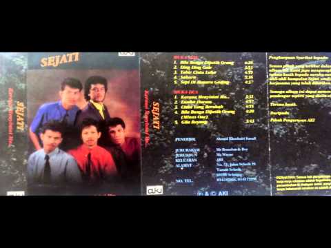 Sejati - Kerana Menyintai Mu (lirik)