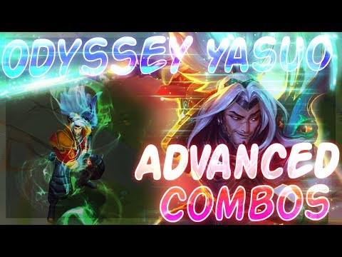 Advanced Combos Guide - Odyssey Yasuo (League of Legends)