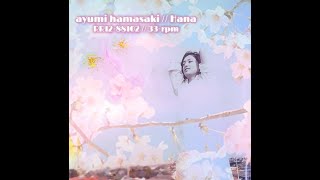 Ayumi Hamasaki (浜崎あゆみ) - Hana (ayu-mi-x Vinyl LP02)