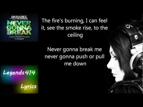 Skibadee Feat. Lily McKenzie- Never Gonna Break Lyrics HD