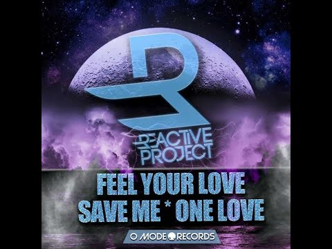 Reactive Project - One Love ( Full Version )