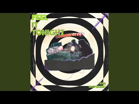 Feel It Tonight