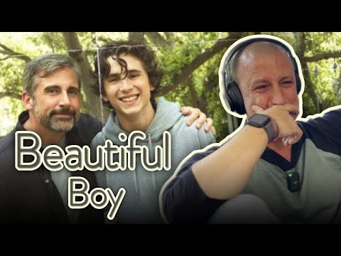 SOBER GUY watches ** BEAUTIFUL BOY ** for the FIRST TIME