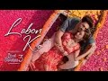 Labon Ko 2 0 Darshan Raval Full Song Kartik Aaryan Triptii Dimri K K BhoolBhulaiyaa 3