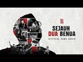 KAHITNA - Sejauh Dua Benua (Official Song Audio)