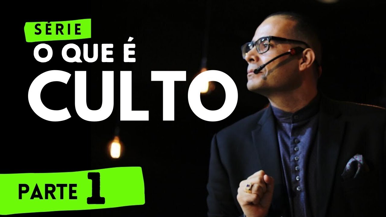 Série: O que é CULTO? parte 1 | Adson Belo | IMAFE | 28.04.2020