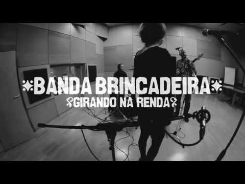 Banda Brincadeira - Banda Brincadeira - Girando na Renda