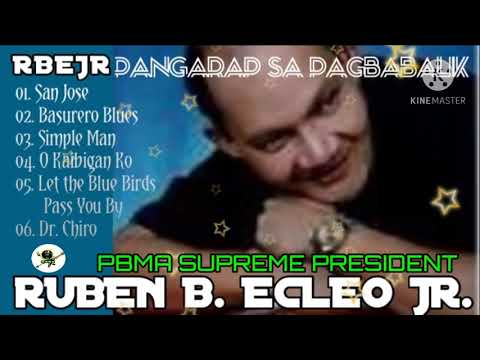 RUBEN B. ECLEO JR. - THE BEST SONG ALBUM SELECTIONS