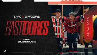 BASTIDORES: SÃO PAULO 2 X 0 O’HIGGINS | SPFC PLAY