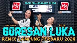 Download lagu DJ GORESAN LUKA EMBI PUSPUS ft BILA X PANJI SPT MUSIC TERBARU FULL BASS || BUJANG ORGEN 2026 mp3 Download lagu DJ GORESAN LUKA EMBI PUSPUS ft BILA X PANJI SPT MUSIC TERBARU FULL BASS || BUJANG ORGEN 2026 mp3