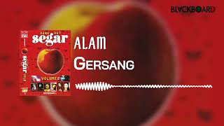 Download lagu Alam - Gersang mp3