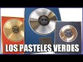 Los Pasteles Verdes que solo estoy mama los discos de oro