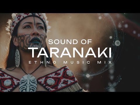 SOUND OF TARANAKI – Māori Ethno Deep House for Relax & Focus