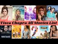 Tisca Chopra All Bollywood Movies List 1994 2022 REVIEW BOY