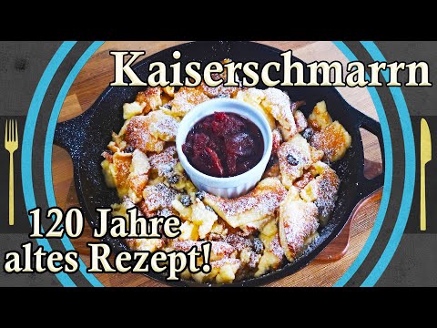 KAISERSCHMARRN Originalrezept aus Österreich