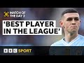 Is Phil Foden the best player in the Premier League right now? | BBC Sport