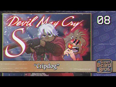 Devil May Cry | Ep. #8 | Cripdog