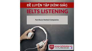 Furniture Rental Companies: IELTS LISTENING (practice test) kèm đáp án & transcript with location