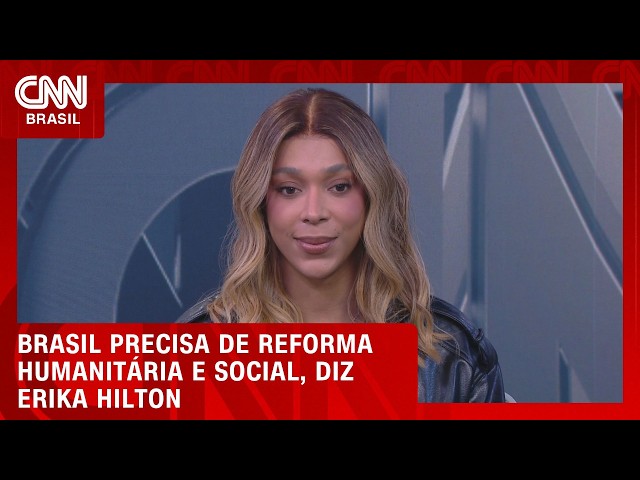 Brasil requer reforma humanitária e social, diz Erika Hilton sobre eventual Presidência | CNN 360º