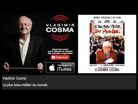 Vladimir Cosma - Le plus beau métier du monde - feat. London Symphony Orchestra