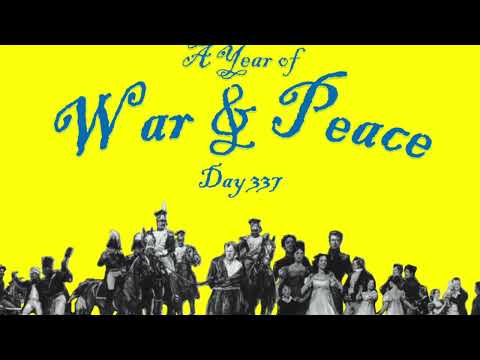A Year of War and Peace - Day 337