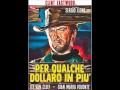 Per qualche dollaro in più - Ennio Morricone - 1965