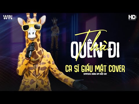 Thà Quên Đi - Phạm Trưởng | Ca Sĩ Giấu Mặt Cover ♫ Bản Chuẩn Hot TikTok