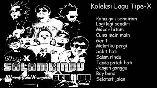 Download lagu Tipe X full album || S.K.A Phobia mp3