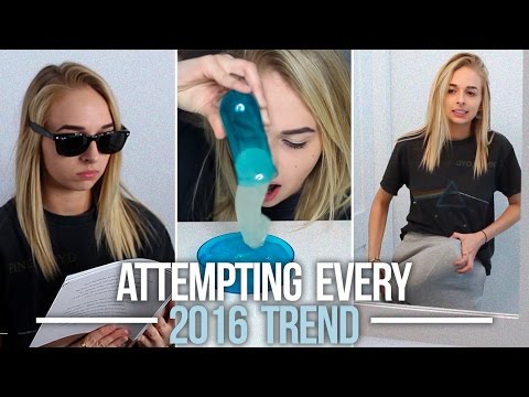 ATTEMPTING EVERY 2016 TREND