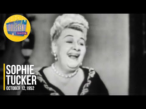 After You've Gone - Sophie Tucker