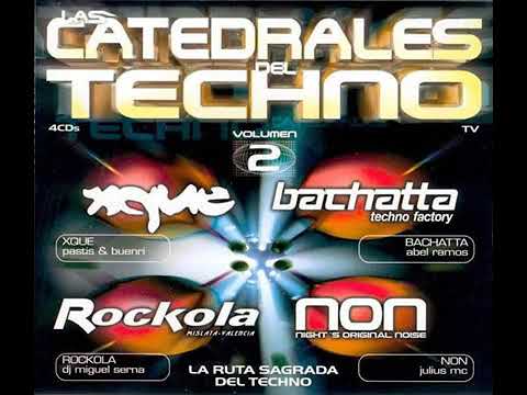 Las Catedrales del Techno Volumen 2 (2000) (CD2) ROCKOLA (Miguel Serna)