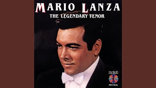 Mario Lanza - Arrivederci Roma (featured in &quot;Seven Hills of Rome&quot;)