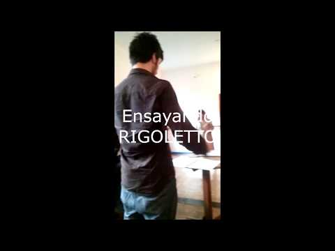 Ensayando Rigoletto - De Giuseppe Verdi (2)