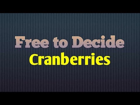 download lagu mp3 mp4 The Cranberries Free To Decide Lyrics, download lagu The Cranberries Free To Decide Lyrics gratis, unduh video klip The Cranberries Free To Decide Lyrics
