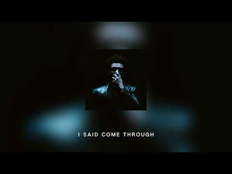 The Weeknd - Come Through (Lyrics) Prod. Durdnn
