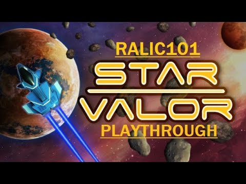 Star Valor Ralic101 Playthough Venghi Pirate Slayer Ep 1