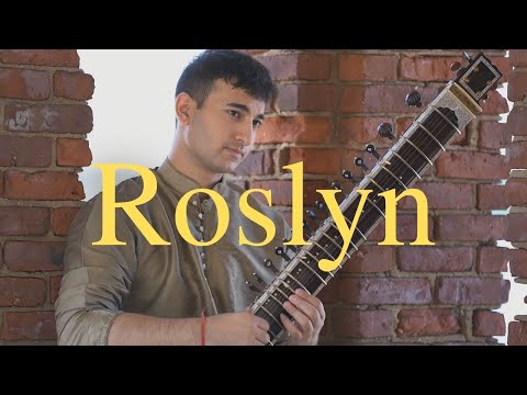 Roslyn - Rishab Rikhiram Sharma (Official Music Video)