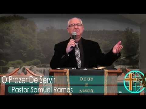 Canal Advento - O Prazer de Servir - Pastor Samuel Ramos