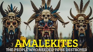 Who Were the Amalekites in the Bible? The Origin of the People of Amalek