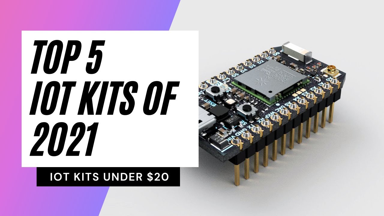 Top 5 IoT Development Kits 2021 within $20 | IoT Hardware Boards | IoT Hardware Kits | Embed Idea