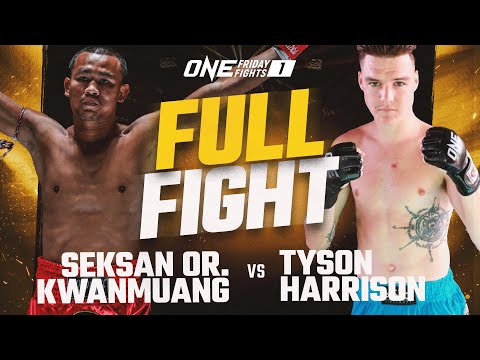 INSANE MUAY THAI SLUGFEST 🥊🔥 Seksan vs. Tyson Harrison | ONE Championship Full Fight