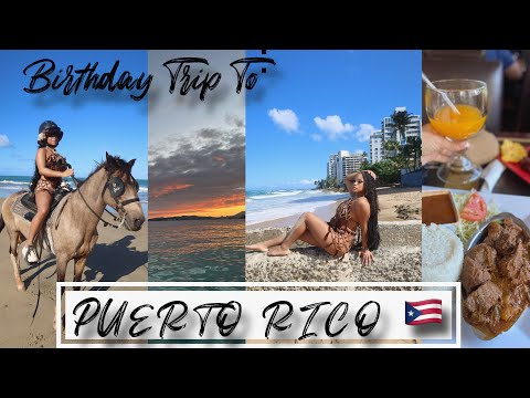 My 23rd BIRTHDAY VLOG in Puerto Rico 🌴🇵🇷🥳
