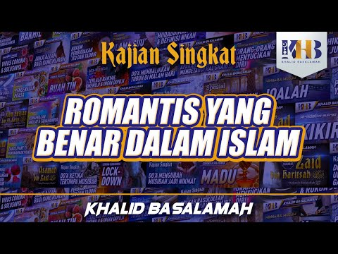 Romantis yang Benar dalam Islam Taqmir.com