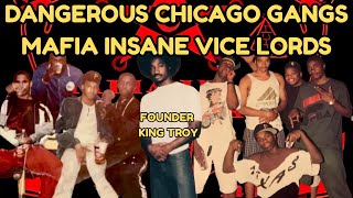Dangerous Chicago Gangs: Mafia Insane Vice Lords – The Untold Story