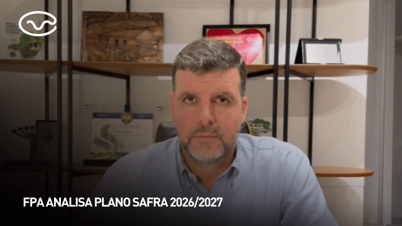 FPA analisa Plano Safra 2026/2027