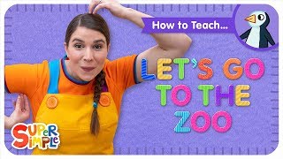 How To Teach  Lets Go To The Zoo  - Animals Song F