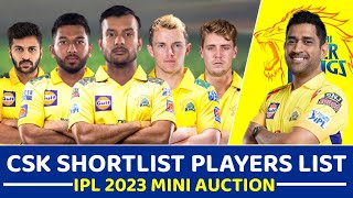 IPL 2023- CSK 5 Shortlist Players List For Mini Auction | Chennai Super Kings #CSK #IPL2023