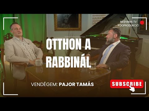 Otthon a rabbinál - Vendégem Pajor Tamás